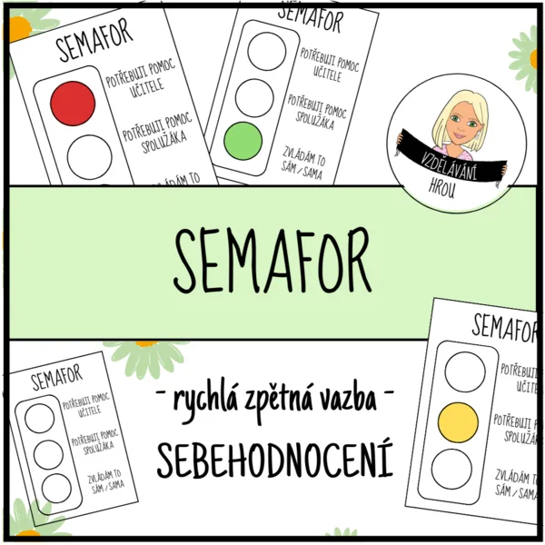 SEMAFOR - rychlá zpětná vazba 1