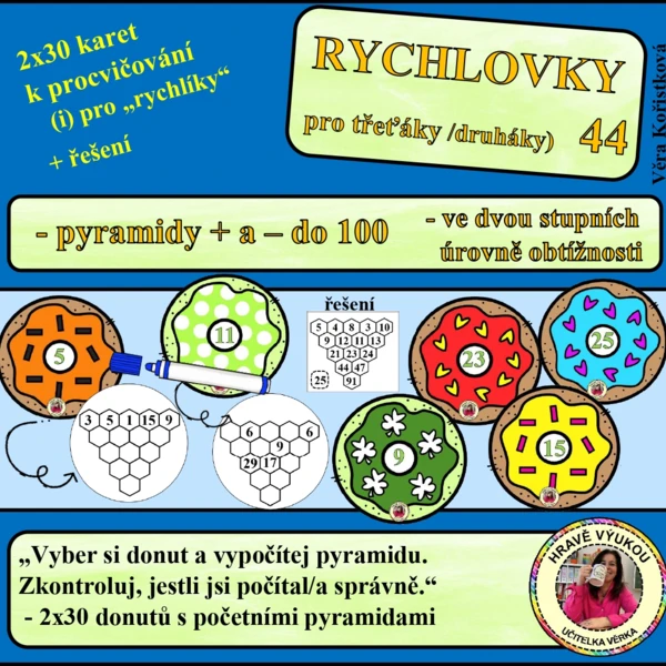 RYCHLOVKY 44 + a – do 100 – PYRAMIDY V DONUTECH 1