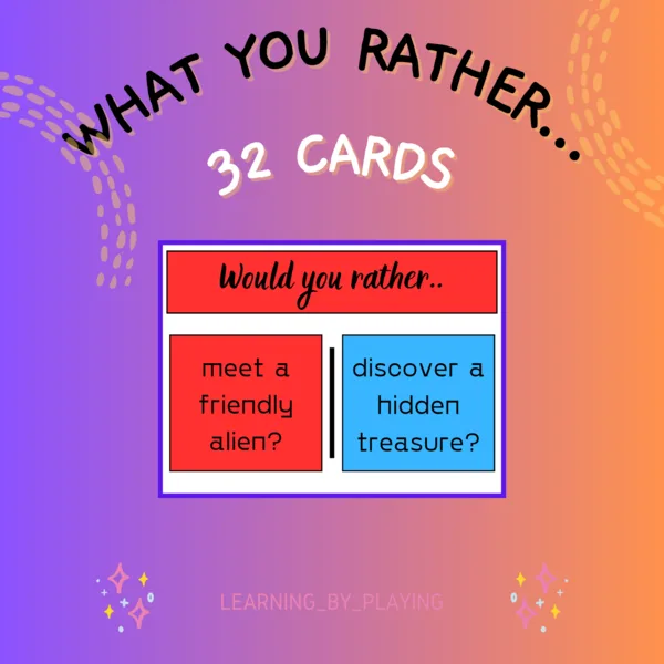 32 WOULD YOU RATHER CARDS 1