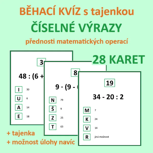 BĚHACÍ KVÍZ s tajenkou – ČÍSELNÉ VÝRAZY – přednosti matematických operací 1