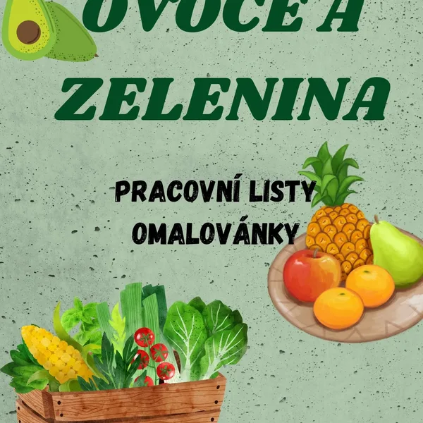 OVOCE A ZELENINA- pracovní listy + omalovánky 1
