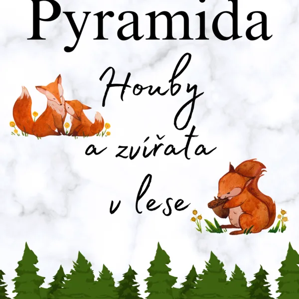 Pyramida - Houby a zvířátka v lese 1