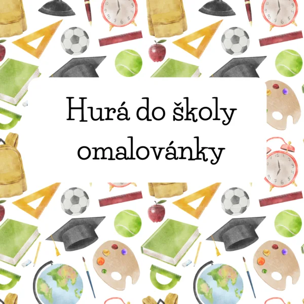 Hurá do školy-omalovánky 1