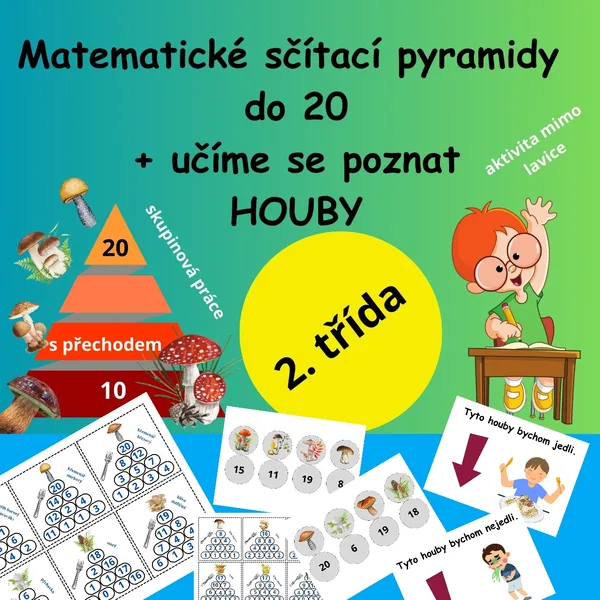 Matematické sčítací pyramidy do 20 + učíme se poznat HOUBY 1