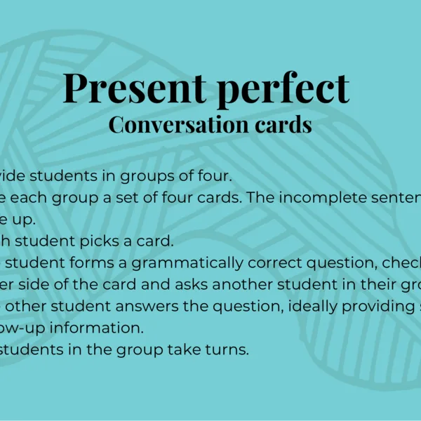 PESENT PERFECT conversation cards 1