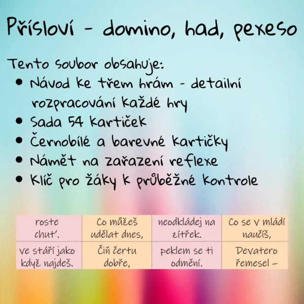 Přísloví - domino, had, pexeso 1