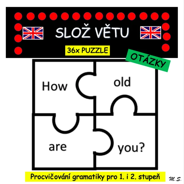 SLOŽ VĚTU - PUZZLE - OTÁZKY - QUESTIONS 1