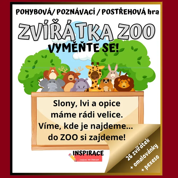 Pohybová/ postřehová / poznávací hra “ZVÍŘÁTKA ZOO - VYMĚŇTE SE” 🐘🐅🦧 1