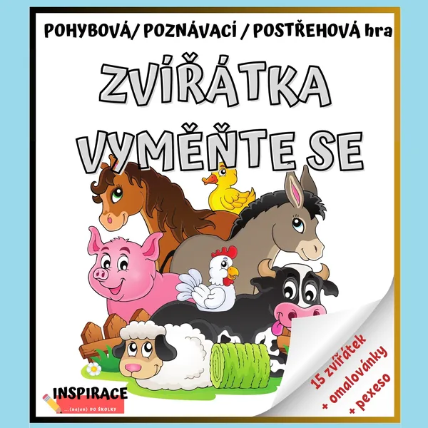 Pohybová/ postřehová / poznávací hra “ZVÍŘÁTKA, VYMĚŇTE SE” 1