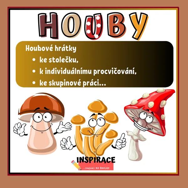 HOUBOVÉ aktivity 🍄 1