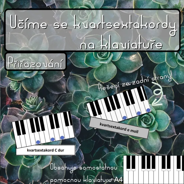 Učíme se kvartsextakordy na klaviatuře - přiřazování 1