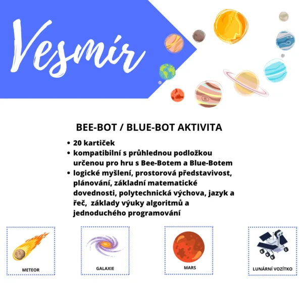 Vesmír (Bee-Bot, Blue-Bot) 1