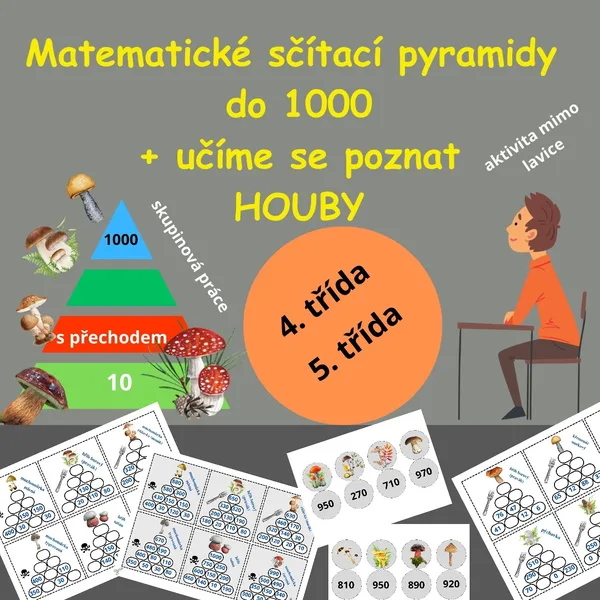 Matematické sčítací pyramidy do 1000 + učíme se poznat HOUBY 1