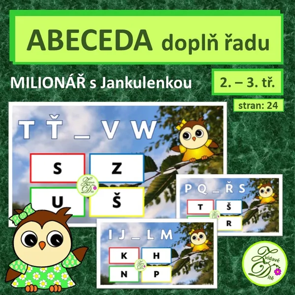 Abeceda - doplň řadu (milionář) 1