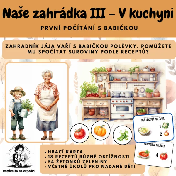 Naše zahrádka III - V kuchyni: první počítání s babičkou. 1