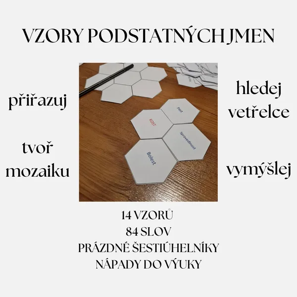 Šestiúhelníky-vzory podstatných jmen 1