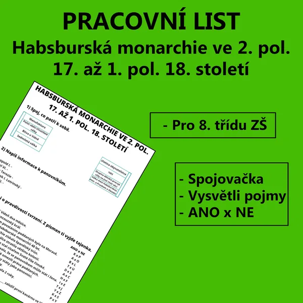 Pracovní list - Habsburská monarchie ve 2. pol. 17. až 1. pol. 18. století 1