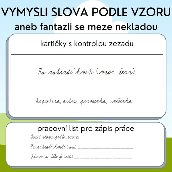 Vymysli slova podle vzoru 1