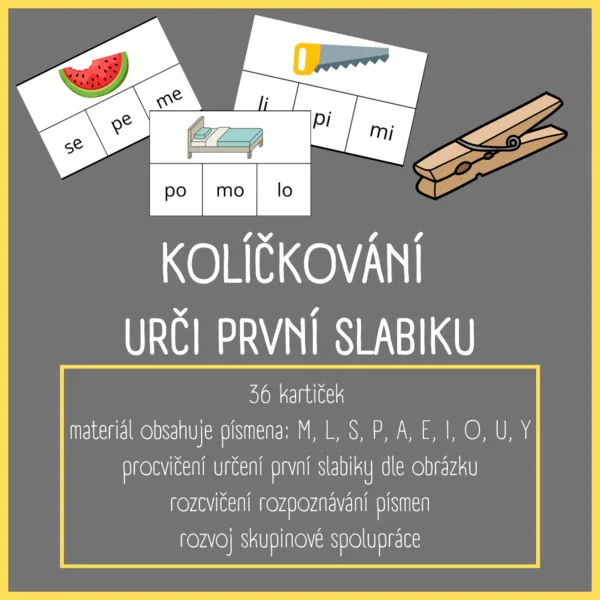 Kolíčkování - urči první slabiku 1