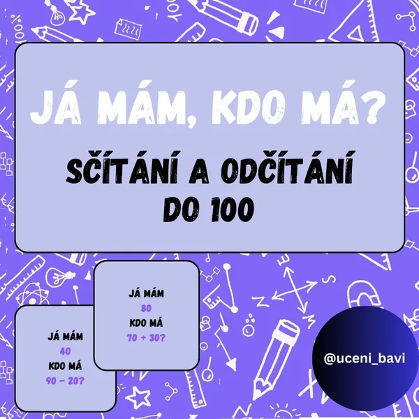 Já mám, kdo má? Sčítání a odčítání do 100 1