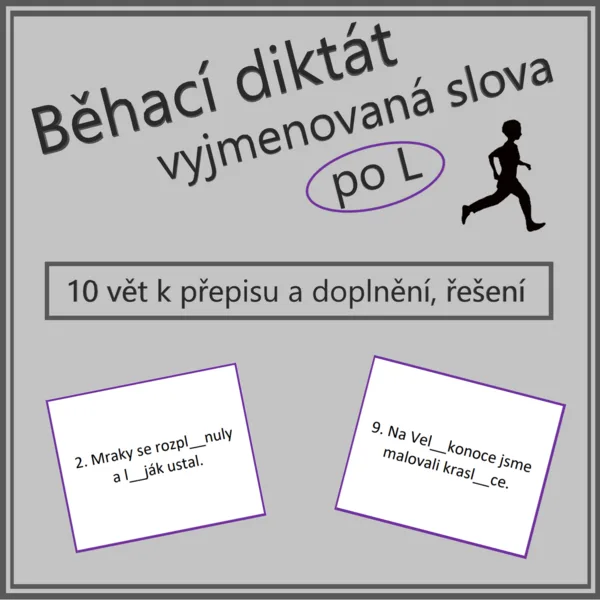 Běhací diktát - vyjmenovaná slova po L 1