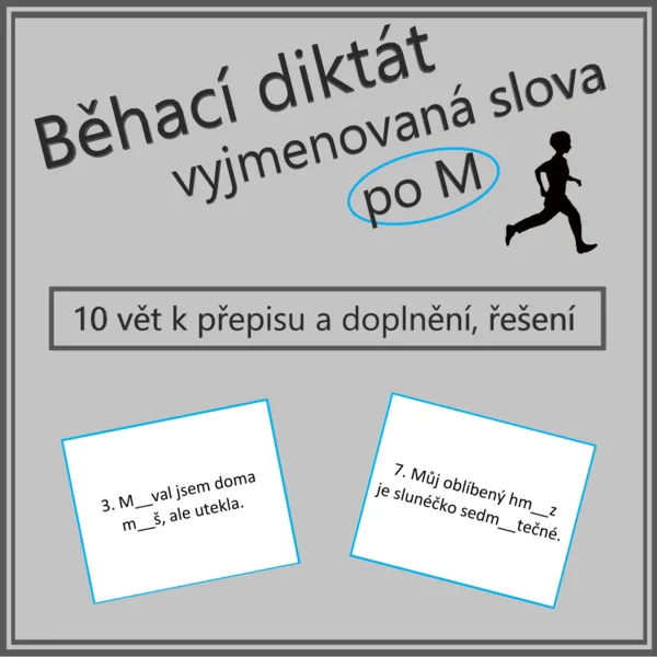 Běhací diktát - vyjmenovaná slova po M 1