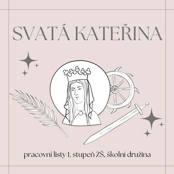Svatá Kateřina - pracovní listy 1. stupeň 1