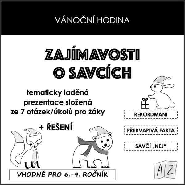 Vánoční hodina - ZAJÍMAVOSTI O SAVCÍCH 1
