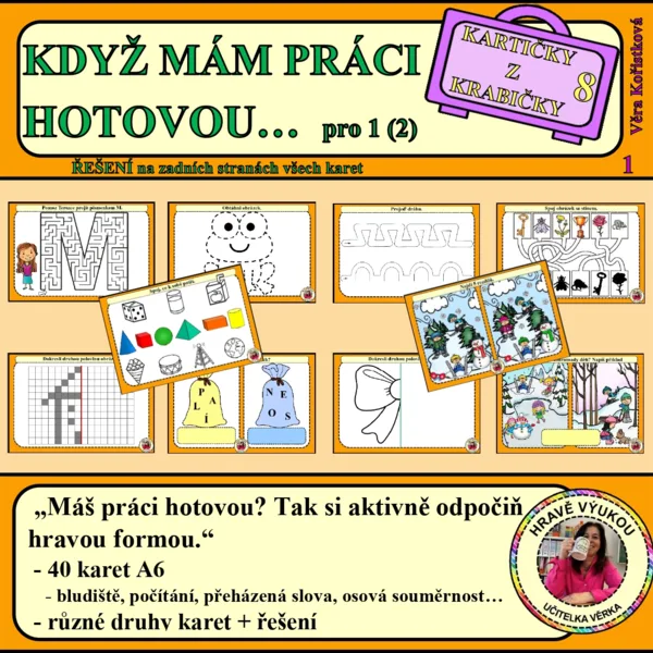 KDYŽ MÁM PRÁCI HOTOVOU… pro prvňáčky – Kartičky z krabičky 8 1