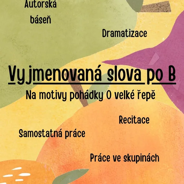 Vyjmenovaná slova po B (O velké řepě) 1