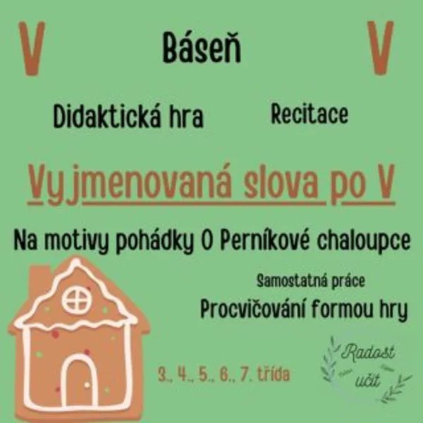 Vyjmenovaná slova po V (Perníková chaloupka) 1