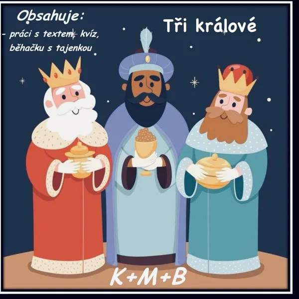 Tři králové 1