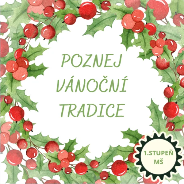 Poznej vánoční tradici - podle obrázků, podle textu 1