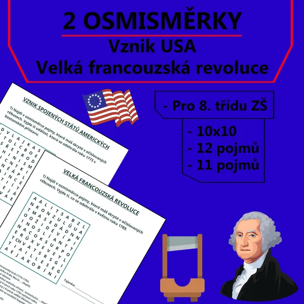 2 Osmisměrky - Vznik Spojených států amerických a Velká francouzská revoluce 1