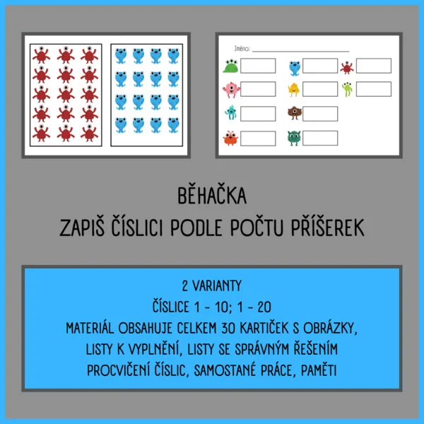 BĚHAČKA - ZAPIŠ ČÍSLICI PODLE POČTU PŘÍŠEREK 1