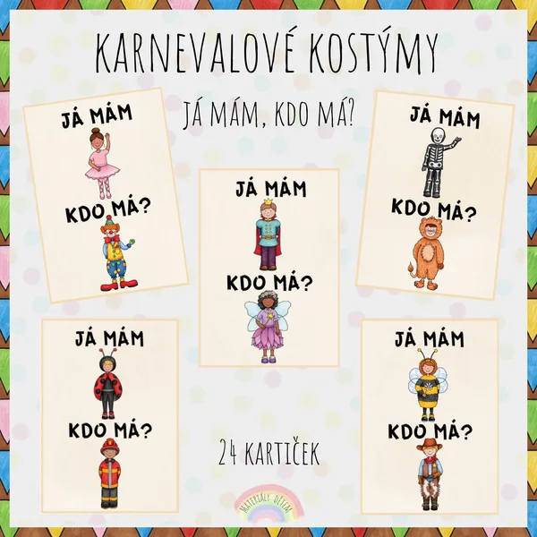 Já mám, kdo má? Karnevalové kostýmy 1