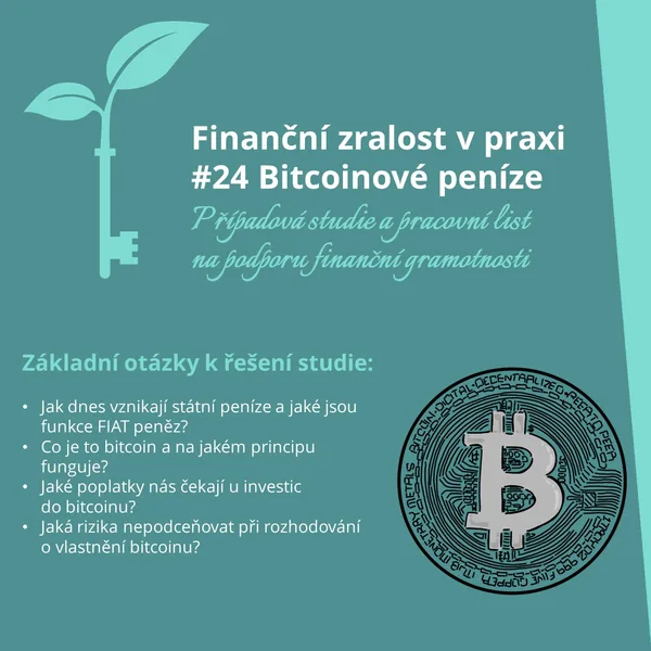 Finanční gramotnost – FZP 24 Bitcoinové peníze 1