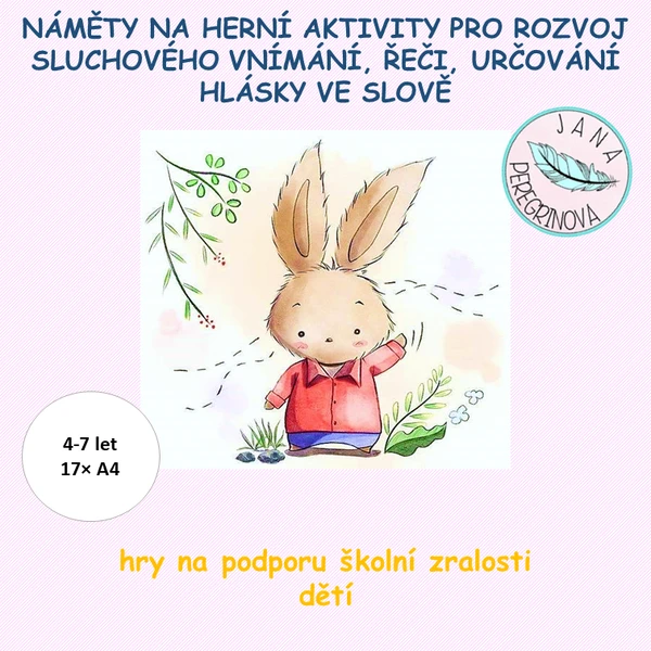NÁMĚTY NA HERNÍ AKTIVITY PRO ROZVOJ SLUCHOVÉHO VNÍMÁNÍ – hry na podporu ŠKOLNÍ ZRALOSTI DĚTÍ 1