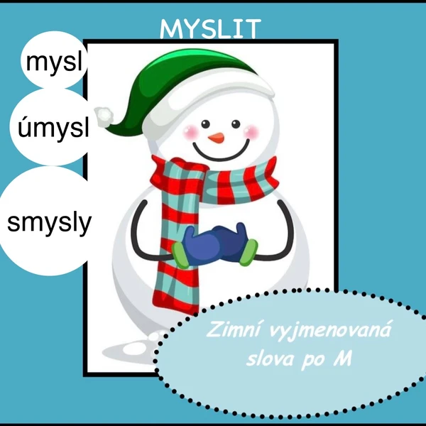 Zimní vyjmenovaná slova po M + slova příbuzná 1