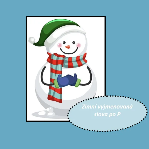 Zimní vyjmenovaná slova po P + slova příbuzná 1