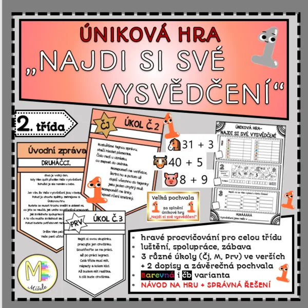 NAJDI SI SVÉ VYSVĚDČENÍ- úniková hra pro 2. třídu 1