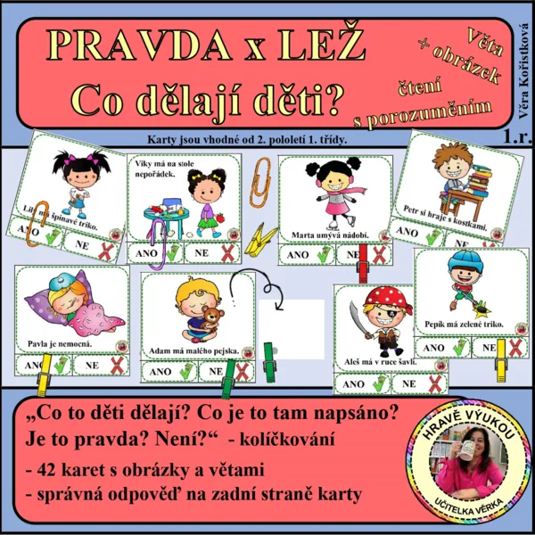 PRAVDA x LEŽ – Co dělají děti? – čtení s porozuměním 1