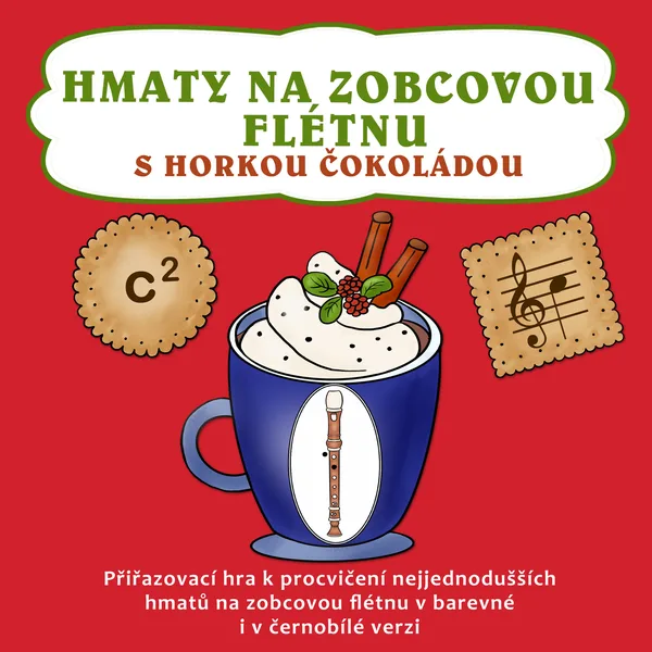 Hmaty na zobcovou flétnu s horkou čokoládou 1