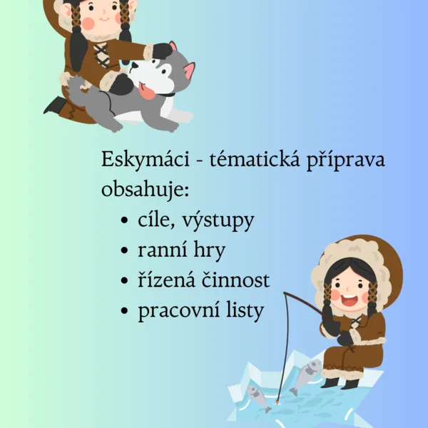 Eskymáci - tématická příprava 1