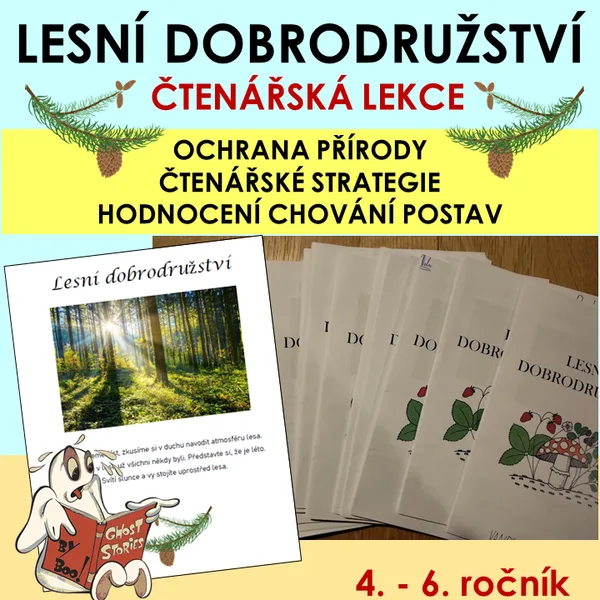 Lesní dobrodružství - čtenářská gramotnost 4. - 7. ročník 1