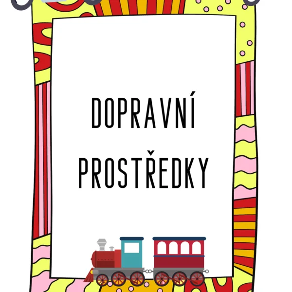 DOPRAVNÍ PROSTŘEDKY 1