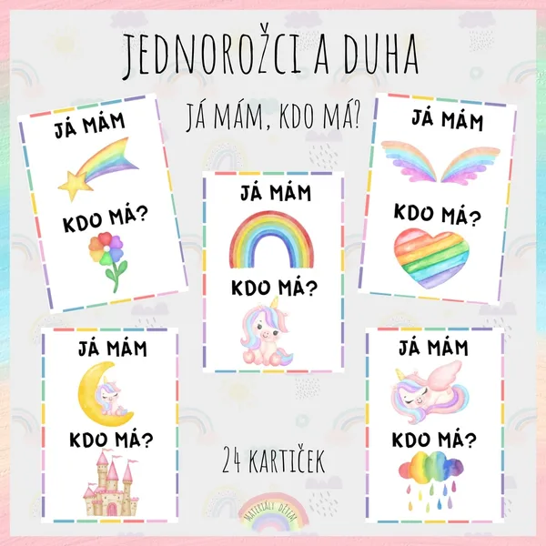 Já mám, kdo má? Jednorožci a duha 1