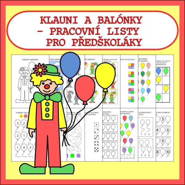 KLAUNI A BALÓNKY - PRACOVNÍ LISTY PRO PŘEDŠKOLÁKY 1