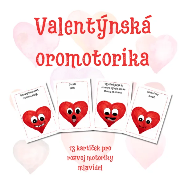 Valentýnská oromotorika 1