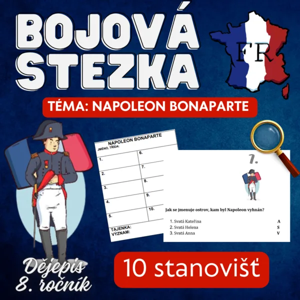 BOJOVÁ STEZKA - NAPOLEON BONAPARTE 1